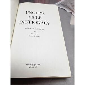 Vintage Unger's Bible Dictionary 1982 Moody Press HC With Illustrations & Maps